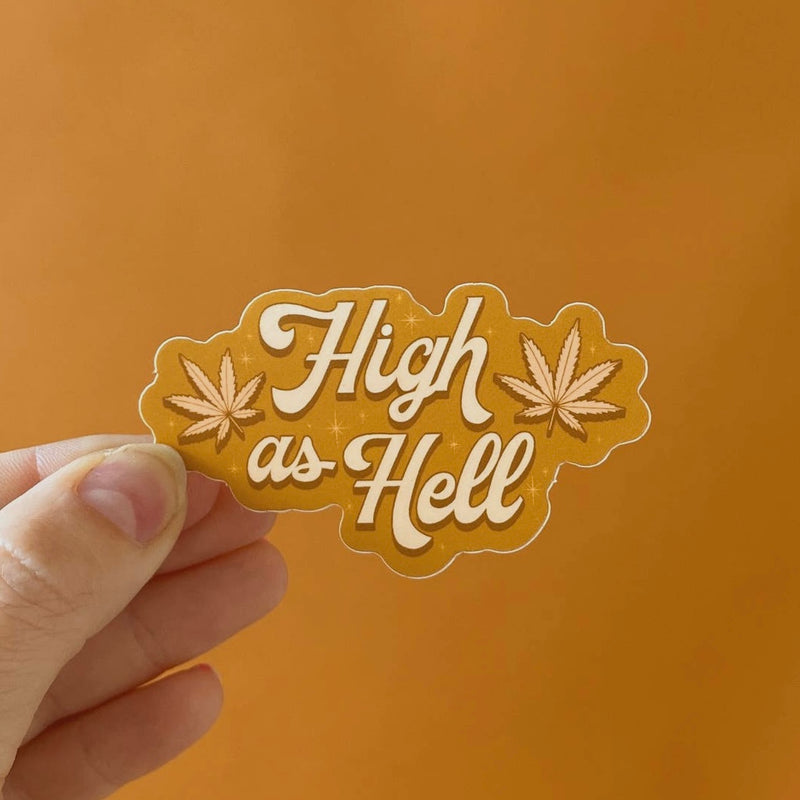High Ass Hell Sticker