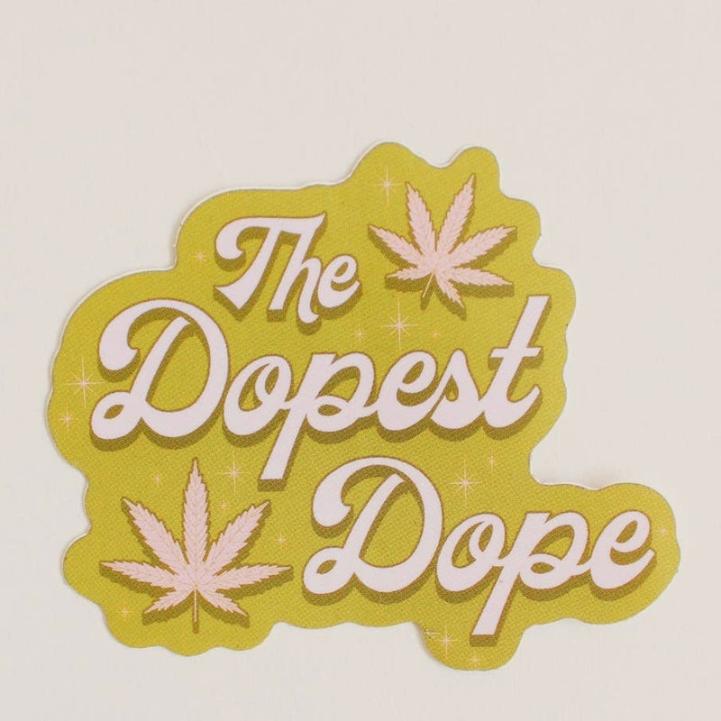 The Dopest Dope Sticker