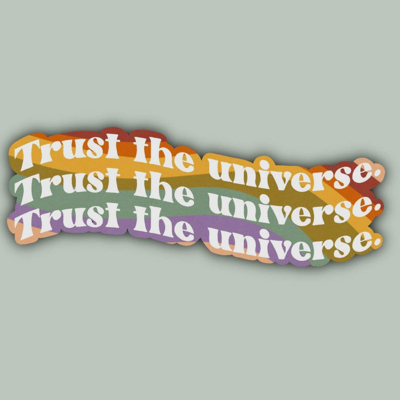 Trust the Universe Retro Positive Affirmation Sticker