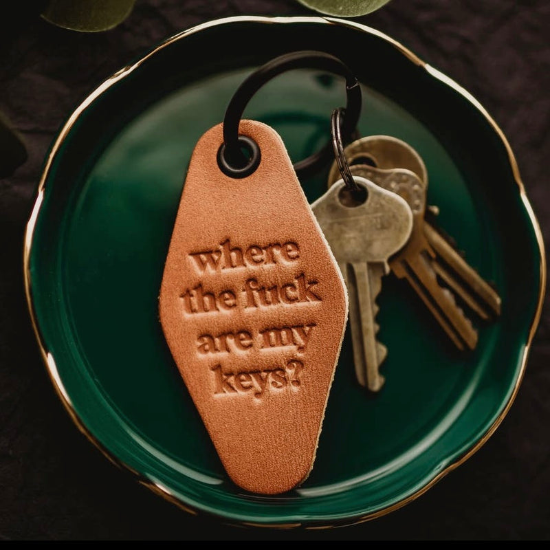 Where the Fuck Are My Keys Leather Motel Keychain