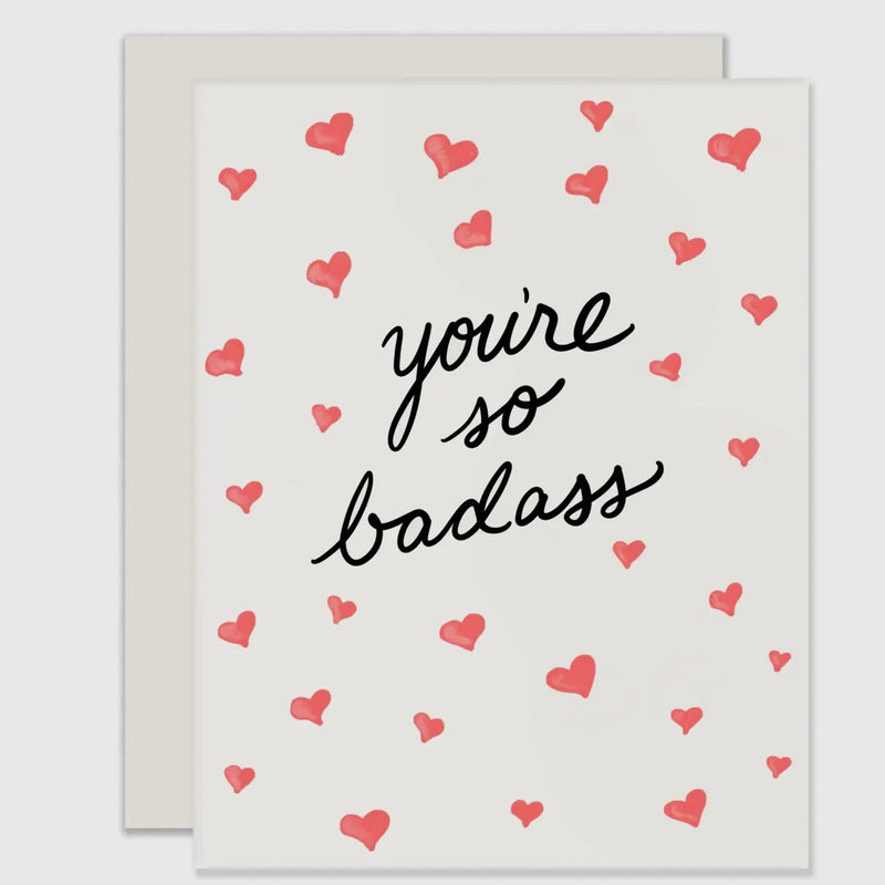 You're So Badass Card