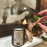 Our Put That In Your Pipe And Smoke It  /Coconut Candle