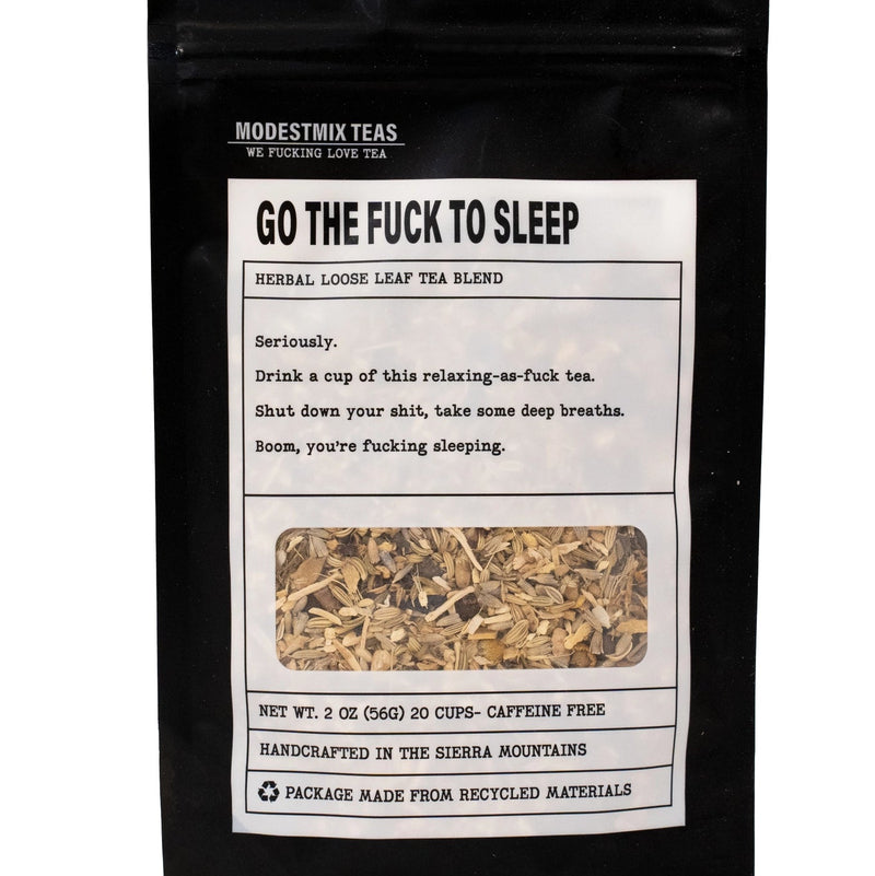 Go the Fuck To Sleep Herbal Loose Leaf Tea