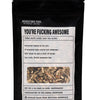 You're Fucking Awesome Yerba Maté Loose Leaf Tea