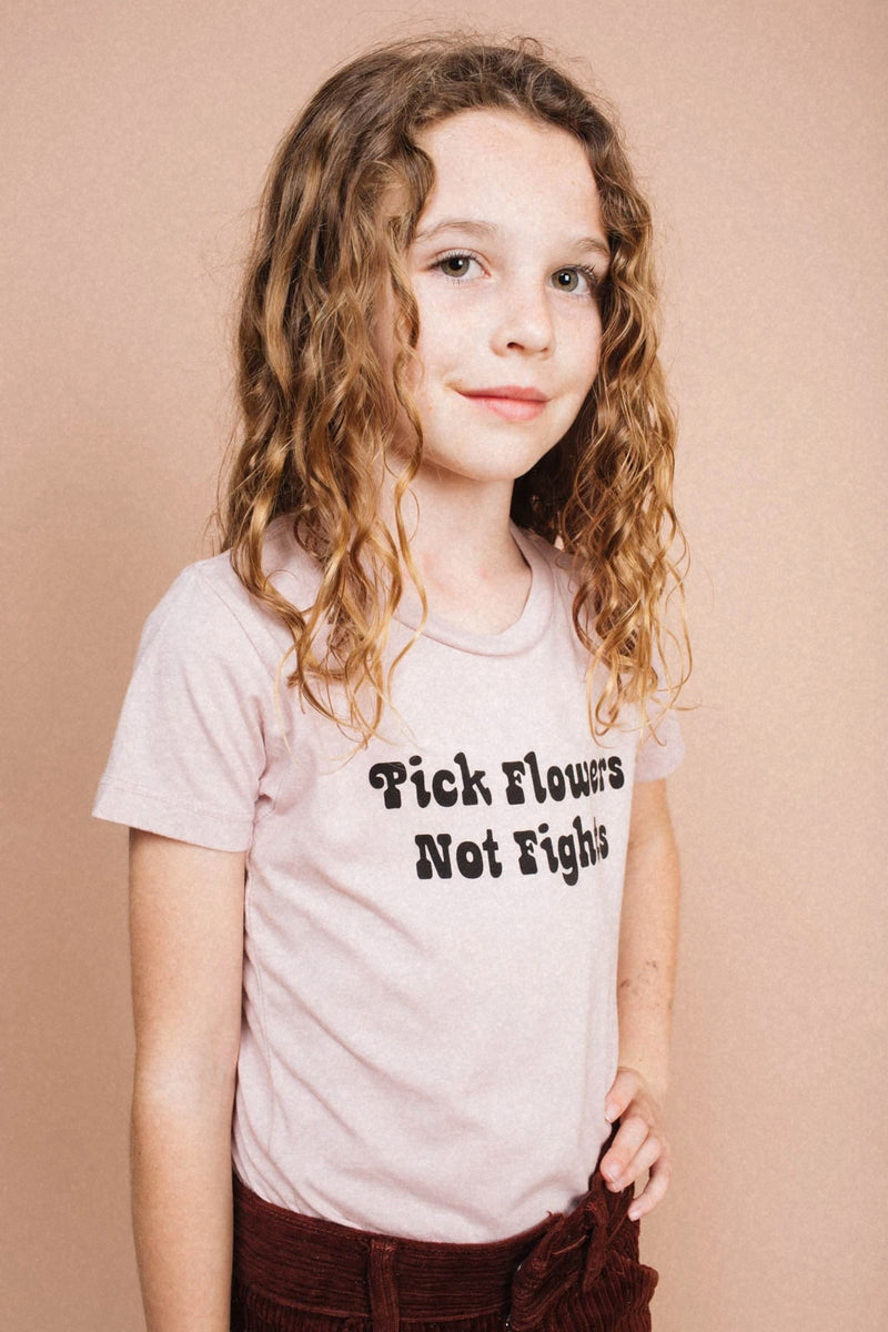 Pick Flowers not Fights | Kids Tee