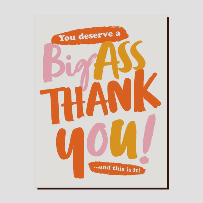 Big ass thank you