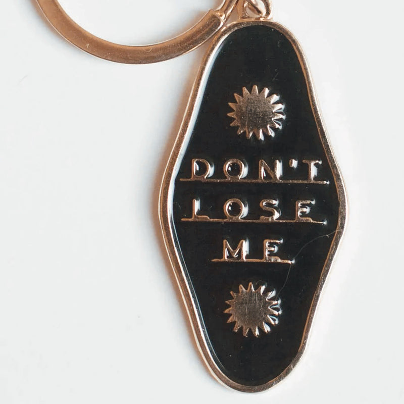Keychain | Don't Lose Me